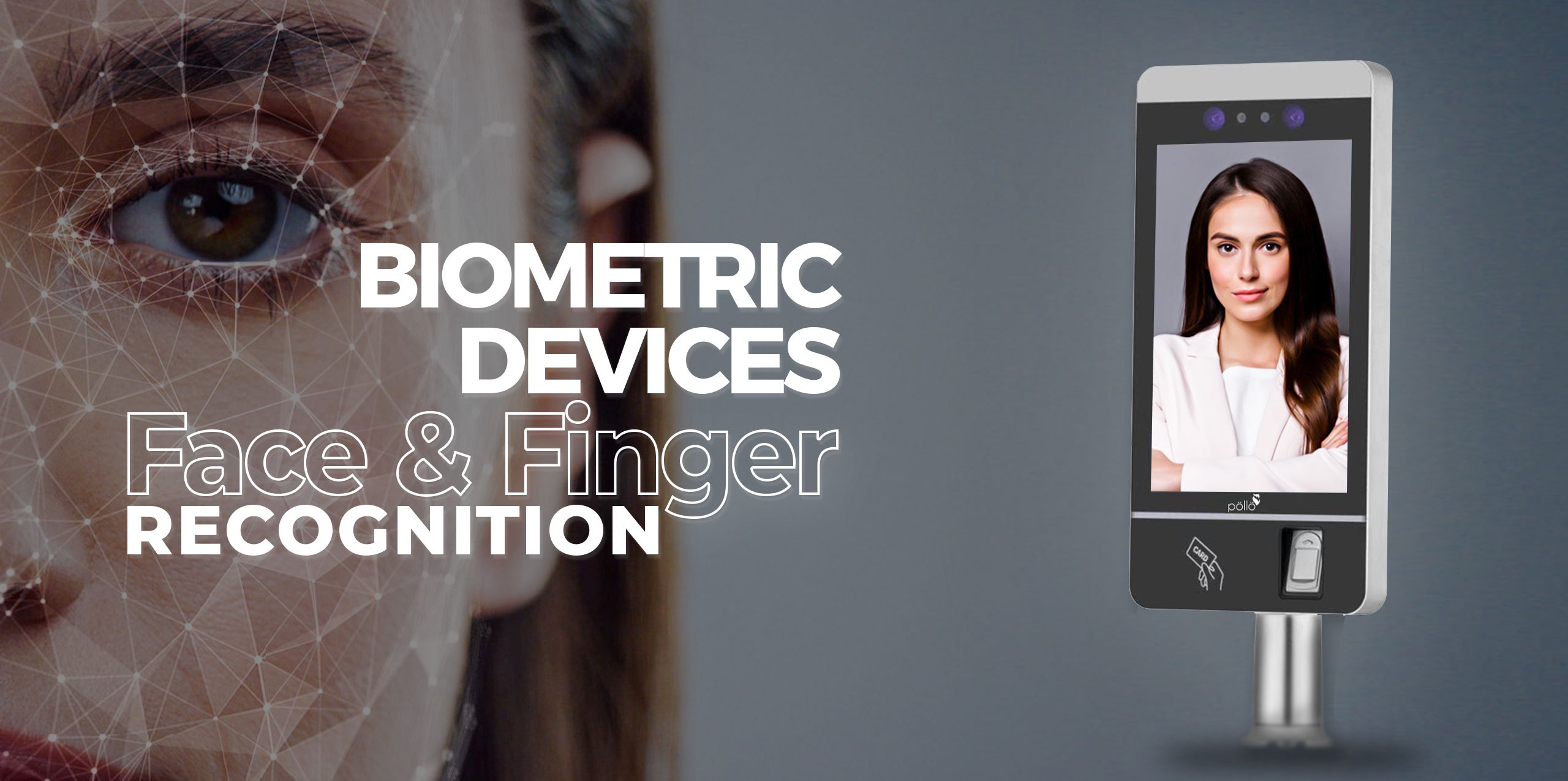 Biometric Devices